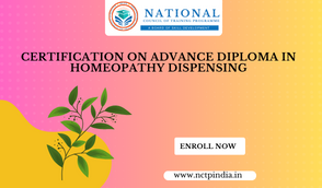 Certification On Advance Diploma In Homeopathy Dispensing